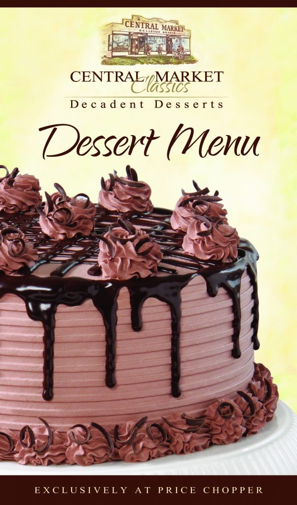 It's Dessert Time at Price Chopper! Price Chopper Market 32