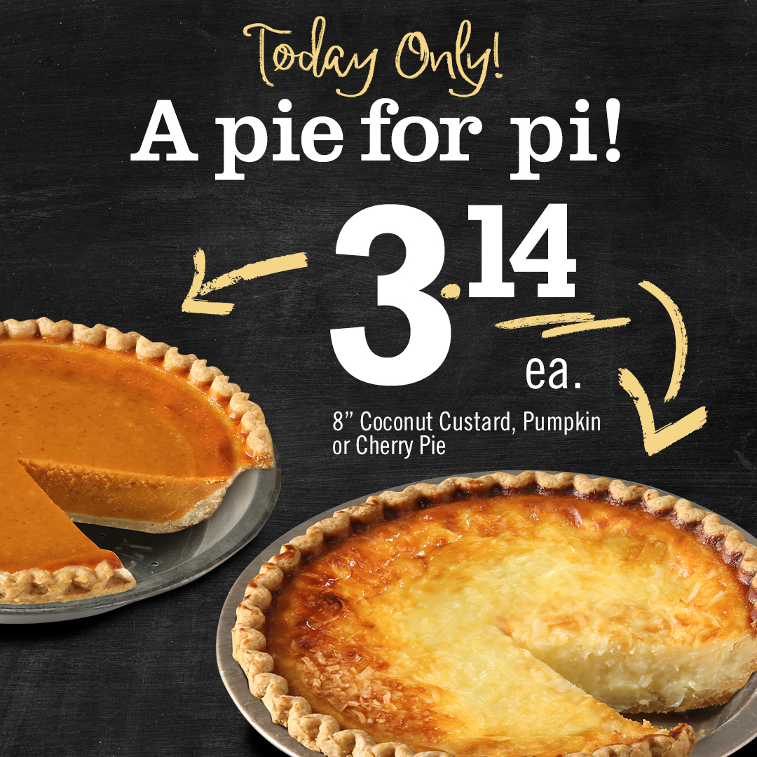 Happy Pi Day! - Price Chopper - Market 32