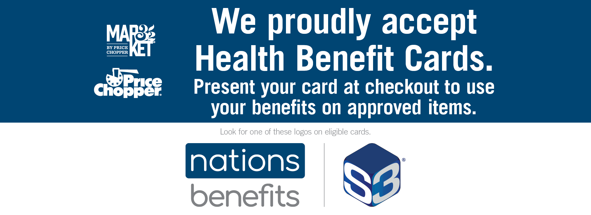 Benefit Card - Price Chopper - Market 32
