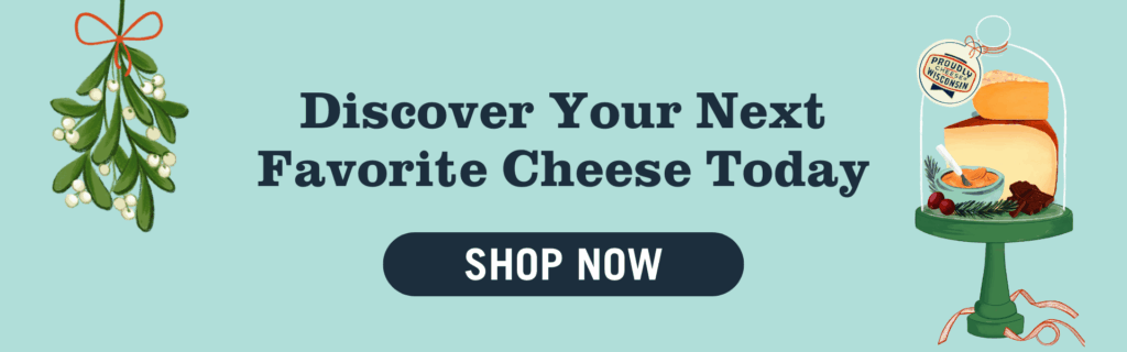Discover Your Next Favorite Cheese